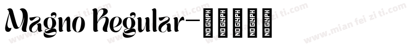 Magno Regular字体转换
